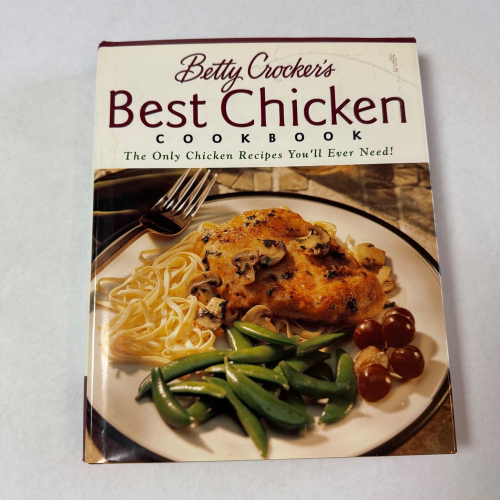 Betty Crocker Best Chicken Cookbook‎ 1st Edition Hardcover 1999 Macmillan USA